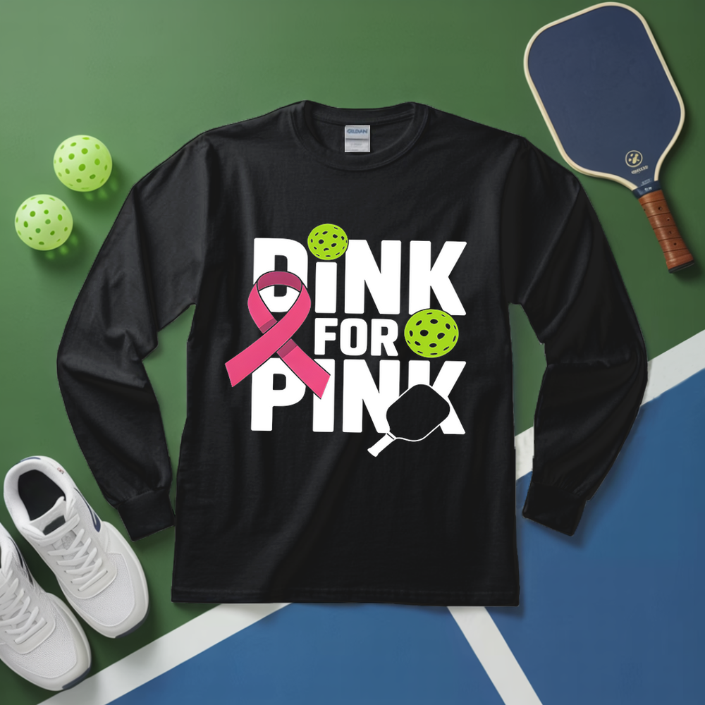 Drink For Pink Funny Long Sleeve - Picklechillz