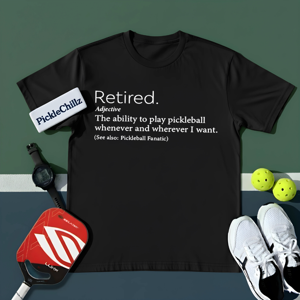 Funny Retirement Definition Tee for Pickleball Lovers Unisex T-Shirt - Picklechillz