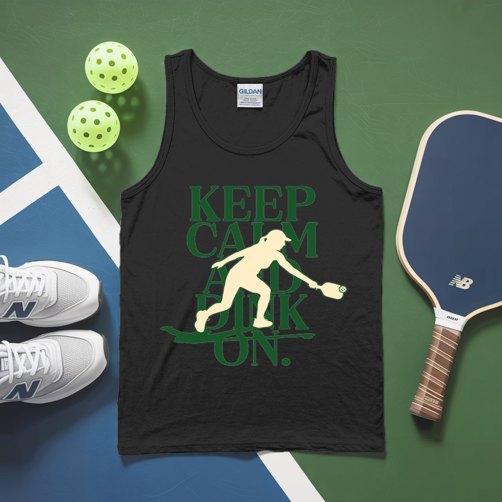Keep Calm and Dink On Tank Top - Picklechillz