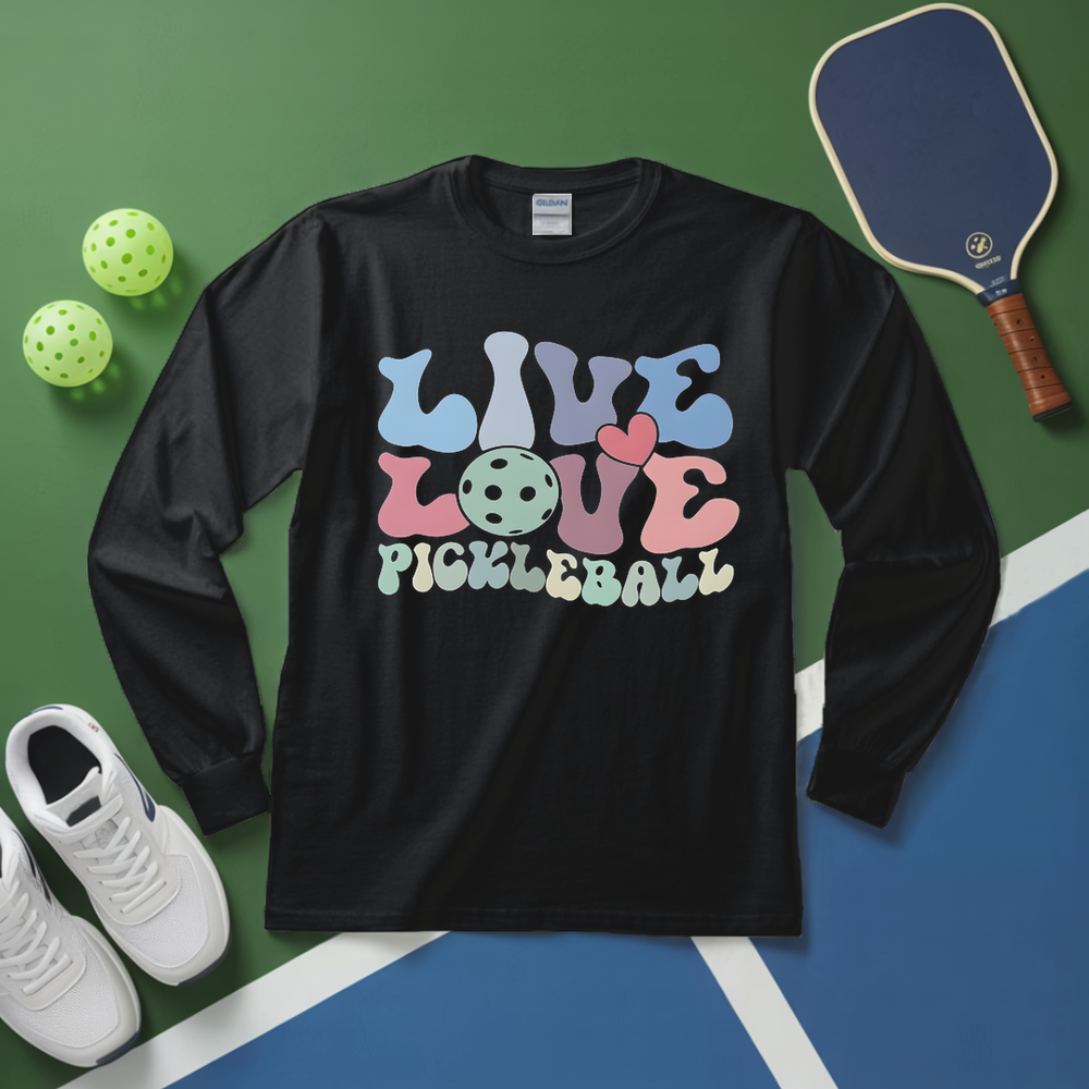 Live Love Pickleball Player Cute Long Sleeve - Picklechillz