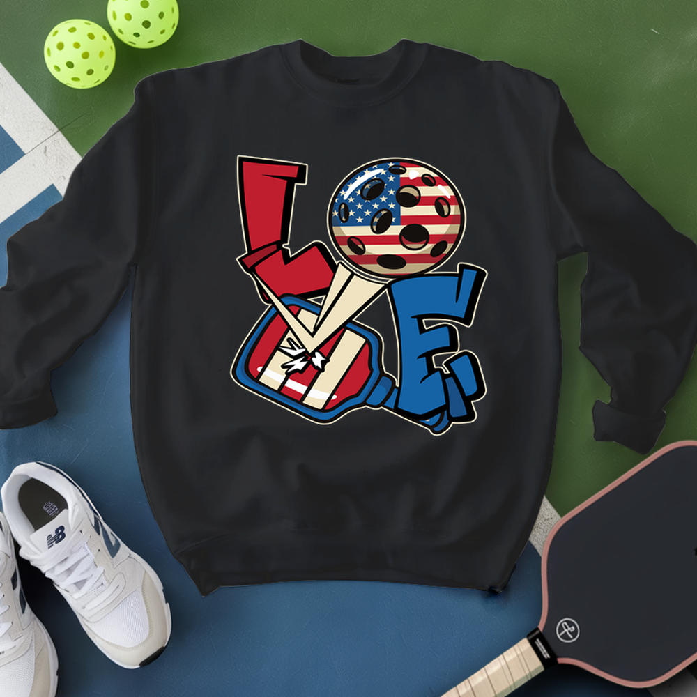 Love 4th of July American Flag Pickleball Sweatshirt - Picklechillz