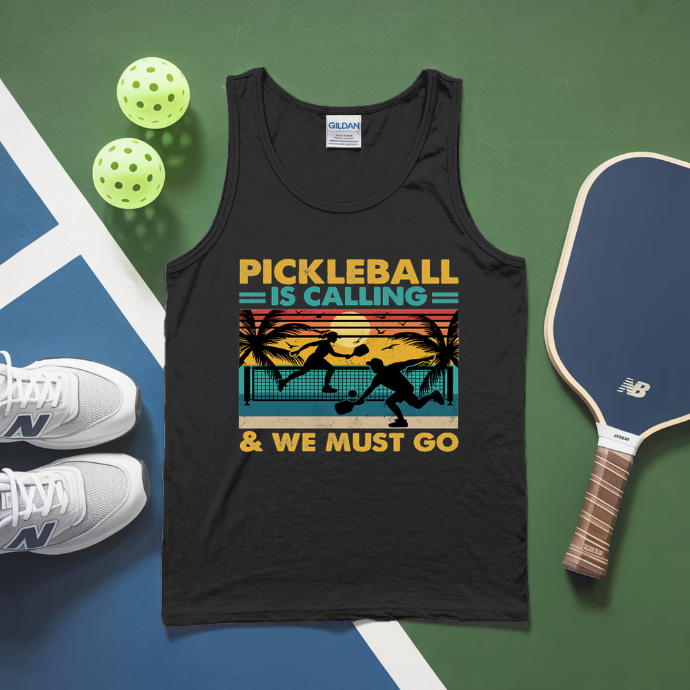 Pickleball Is Calling And We Must Go Tank Top - Picklechillz