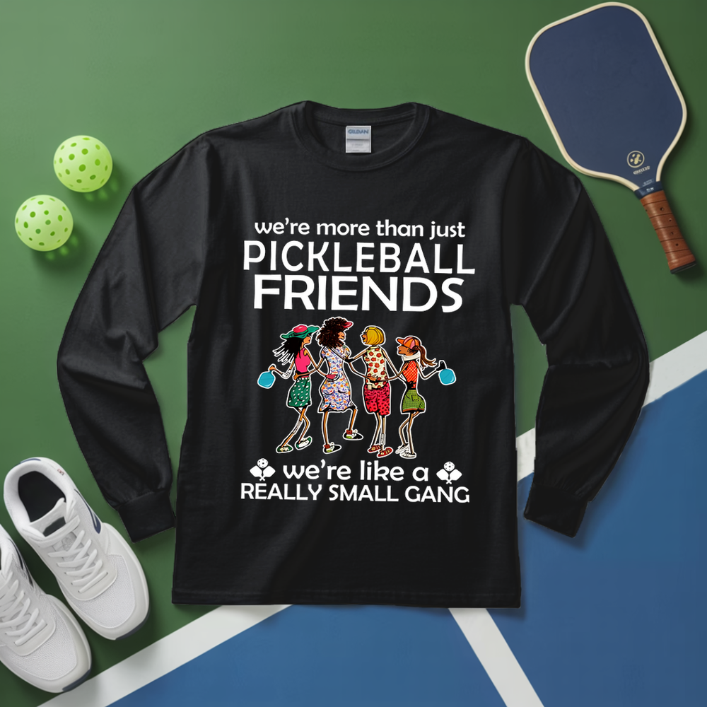 Funny Pickleball Friends Pickleball Gang Long Sleeve - Picklechillz