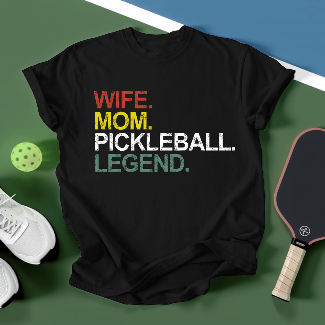 Funny Wife Mom Pickleball Legend Unisex T-Shirt - Picklechillz
