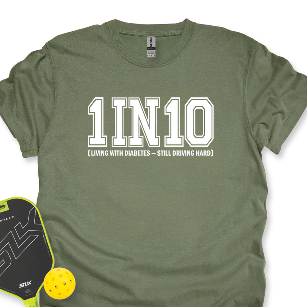 1 In 10 (Living With Diabetes - Still Driving Hard) Unisex T-Shirt - Picklechillz