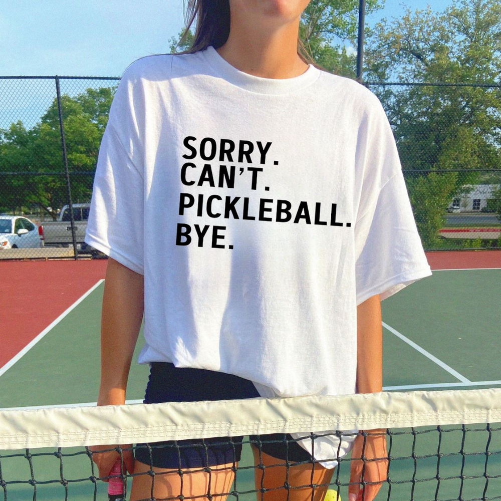 Sorry Can't Pickleball Bye Unisex T-Shirt - Picklechillz