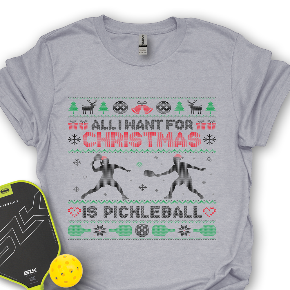 New All I Want For Christmas Is pickleball Unisex T-Shirt - Picklechillz