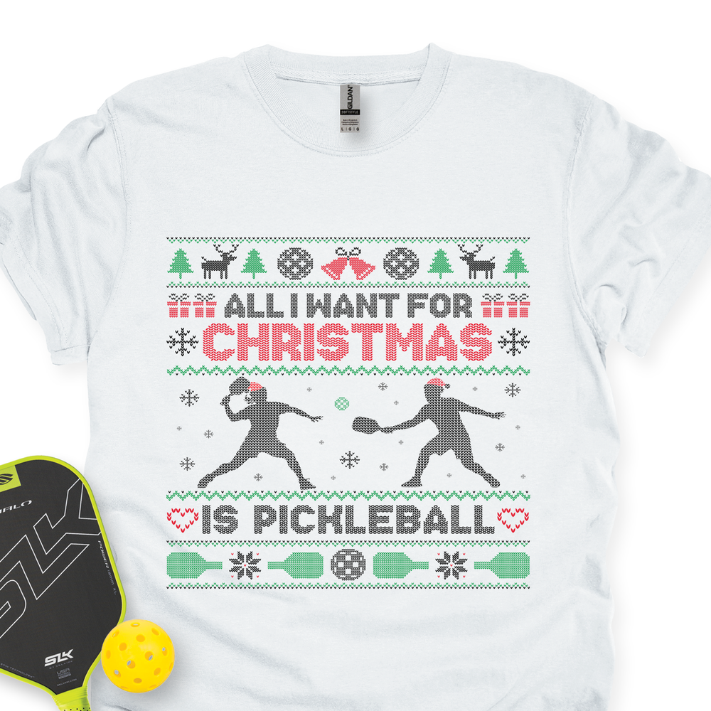 New All I Want For Christmas Is pickleball Unisex T-Shirt - Picklechillz