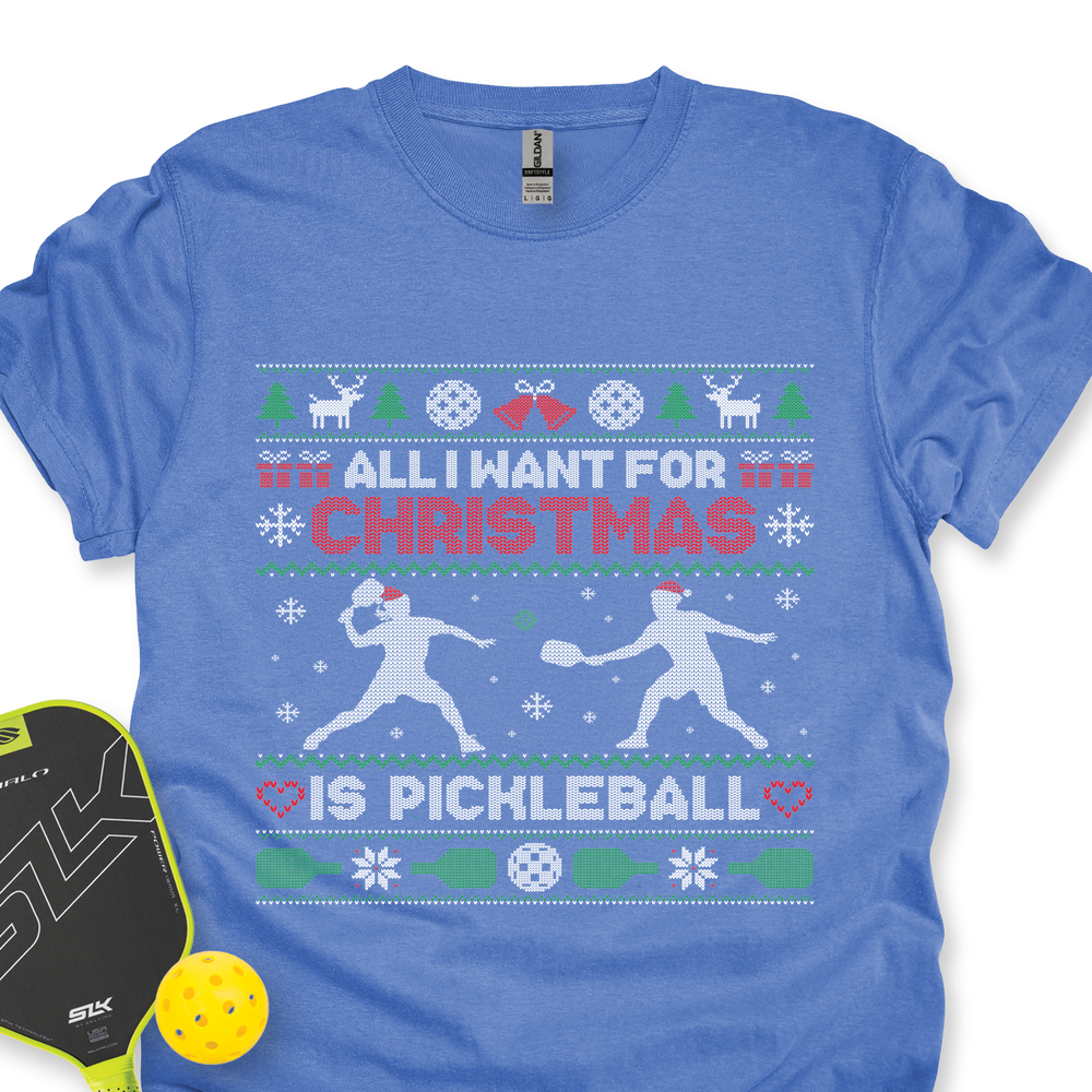 New All I Want For Christmas Is pickleball Unisex T-Shirt - Picklechillz
