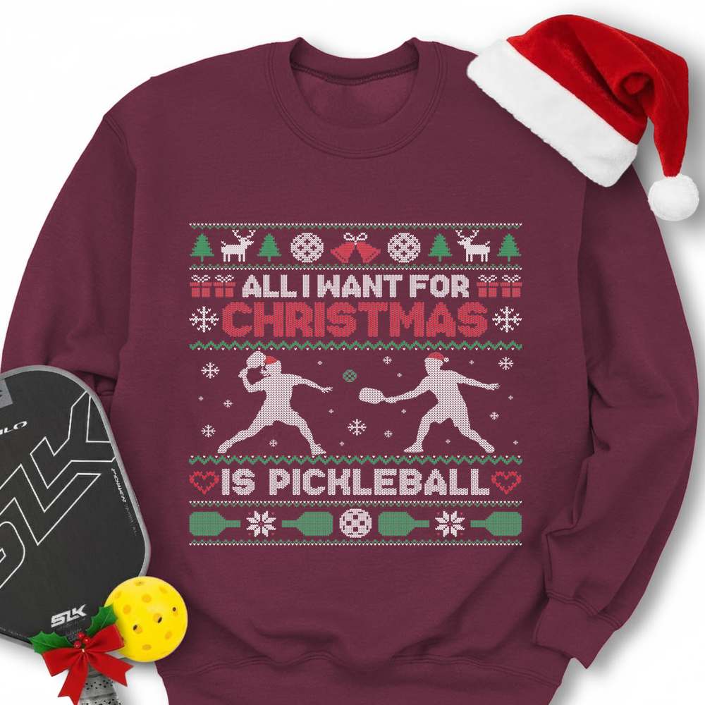 New All I Want For Christmas Is pickleball Sweatshirt - Picklechillz
