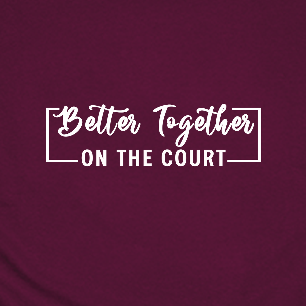 Better Together (On The Court) Unisex T-Shirt - Picklechillz