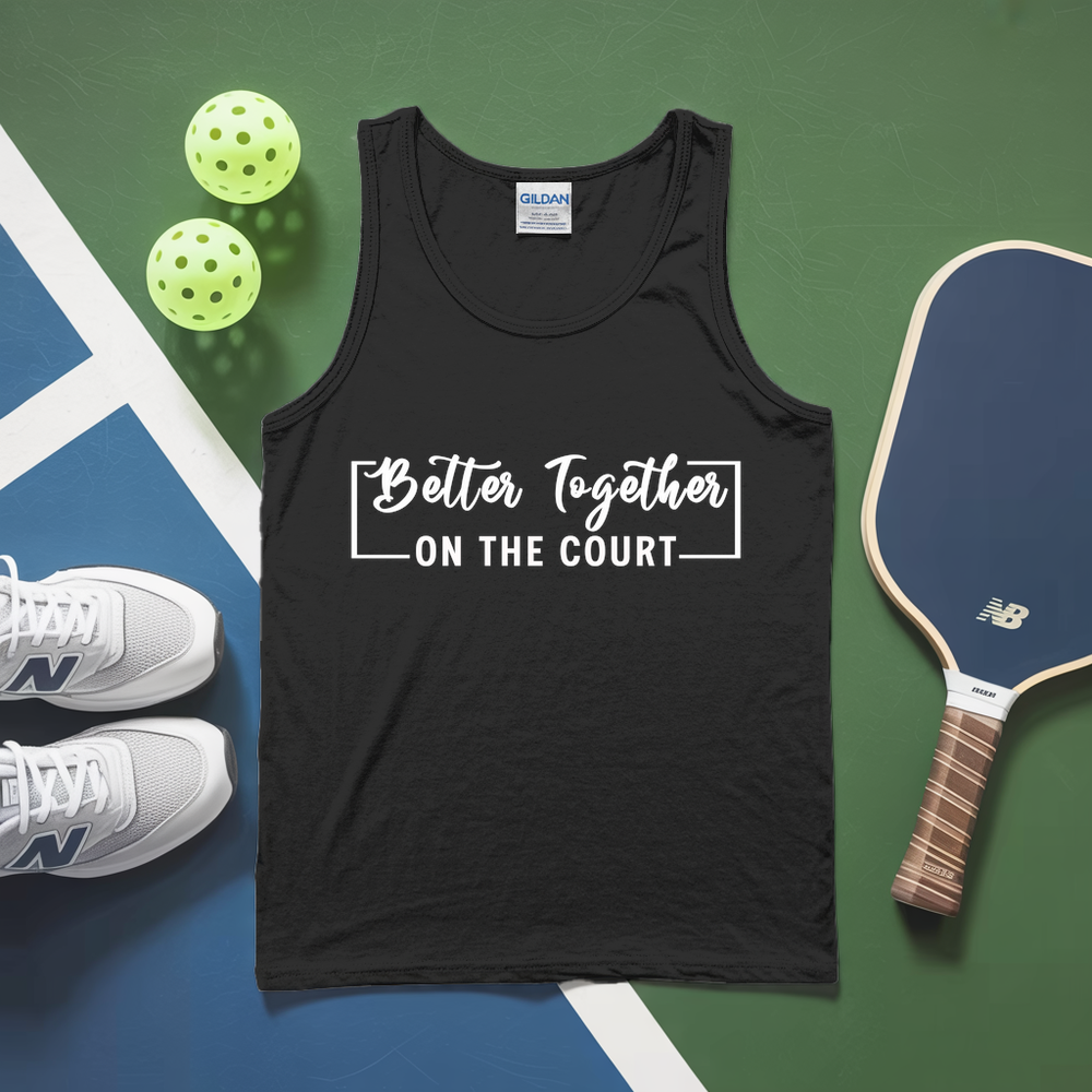 Better Together (On The Court) Tank Top - Picklechillz