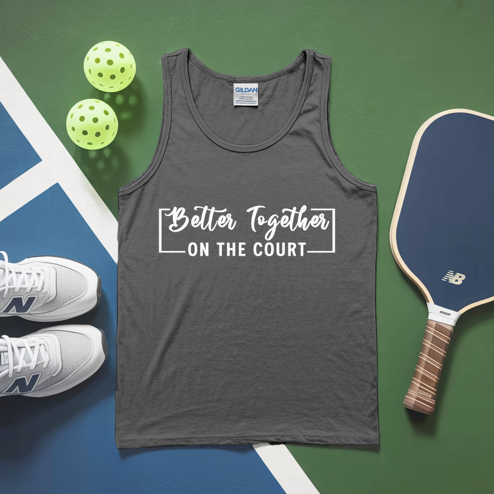 Better Together (On The Court) Tank Top - Picklechillz