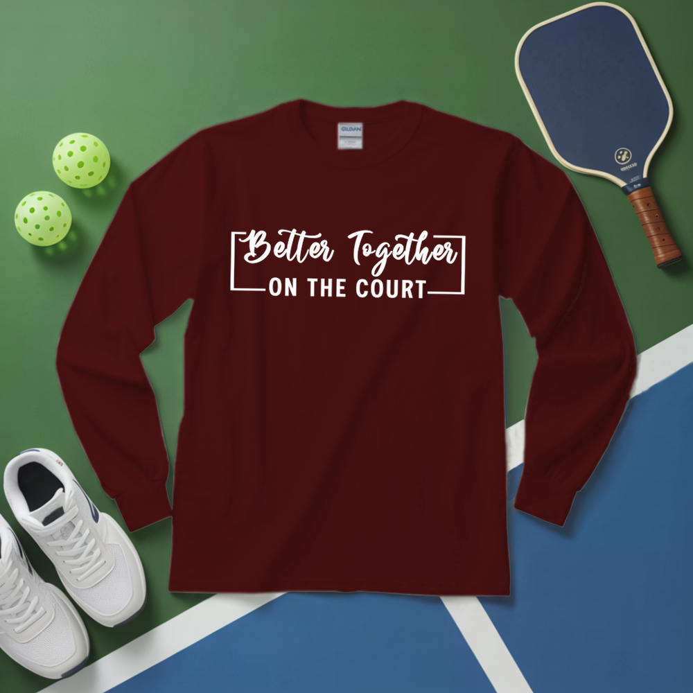 Better Together (On The Court) Long Sleeve - Picklechillz