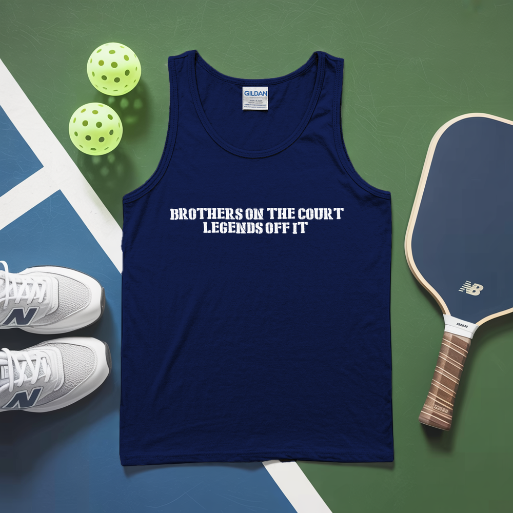 Brothers On The Court, Legends Off It Tank Top - Picklechillz