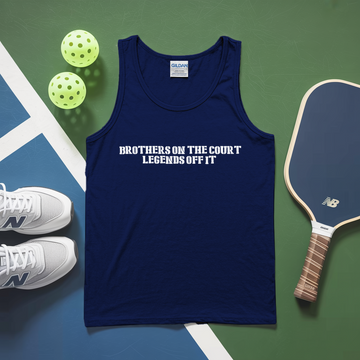 Brothers On The Court, Legends Off It Tank Top - Picklechillz