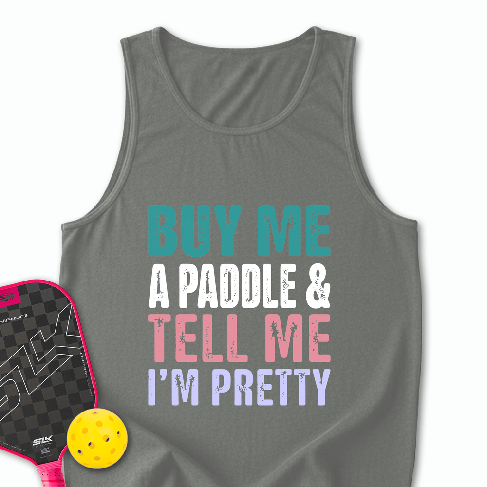 Buy Me A Paddle & Tell Me I’m Pretty Tank Top - Picklechillz