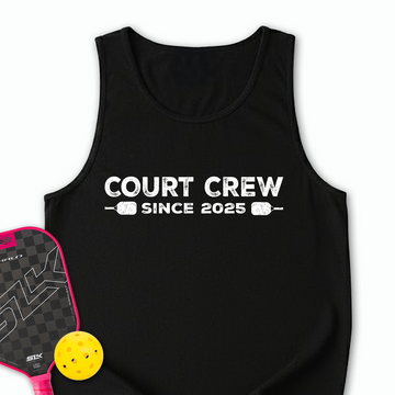 Court Crew Since 2025 Tank Top - Picklechillz
