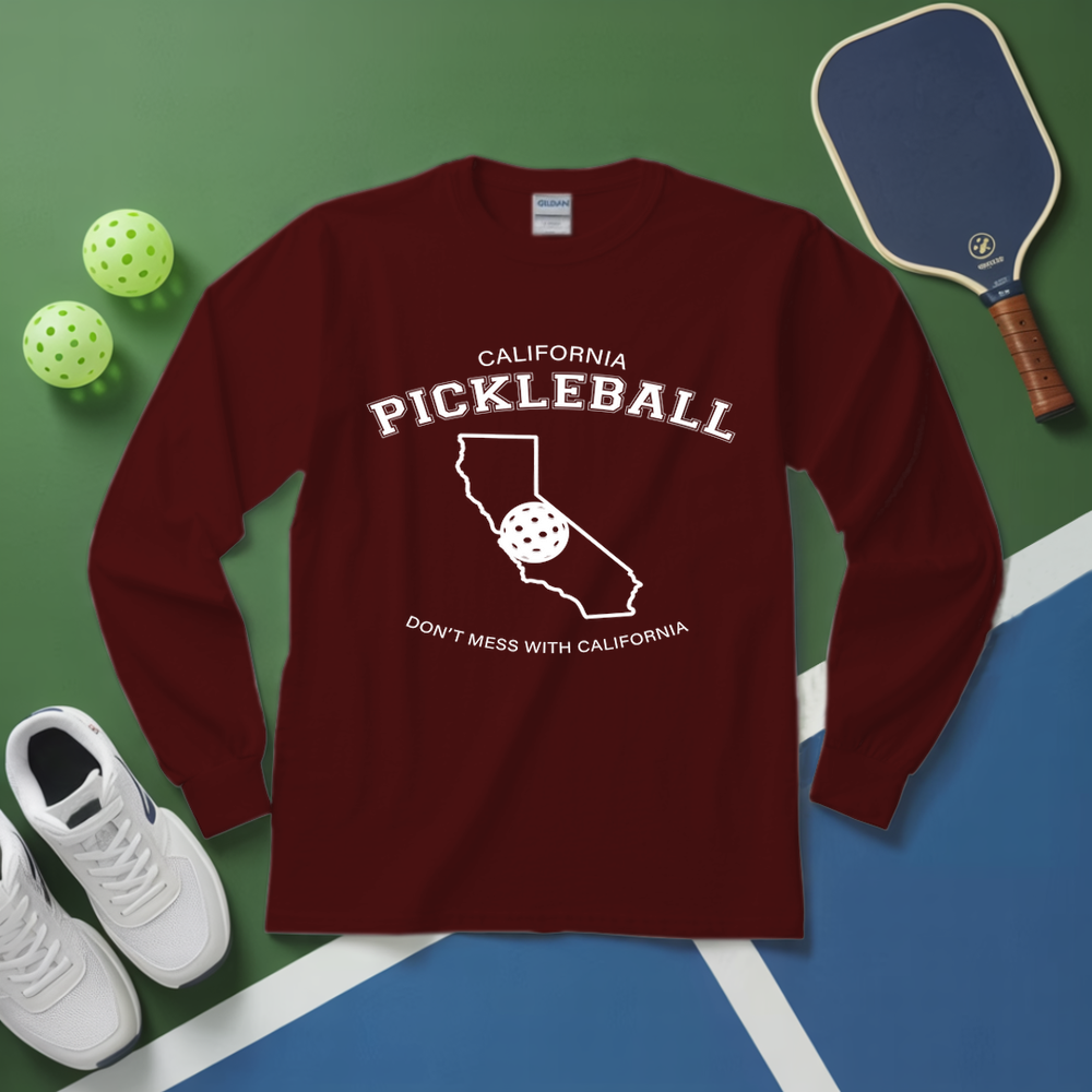 Don't Mess With California Pickleball Long Sleeve - Picklechillz
