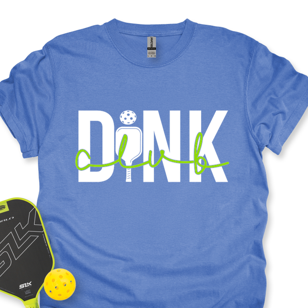 Dink Club Gift For Player Unisex T-Shirt - Picklechillz