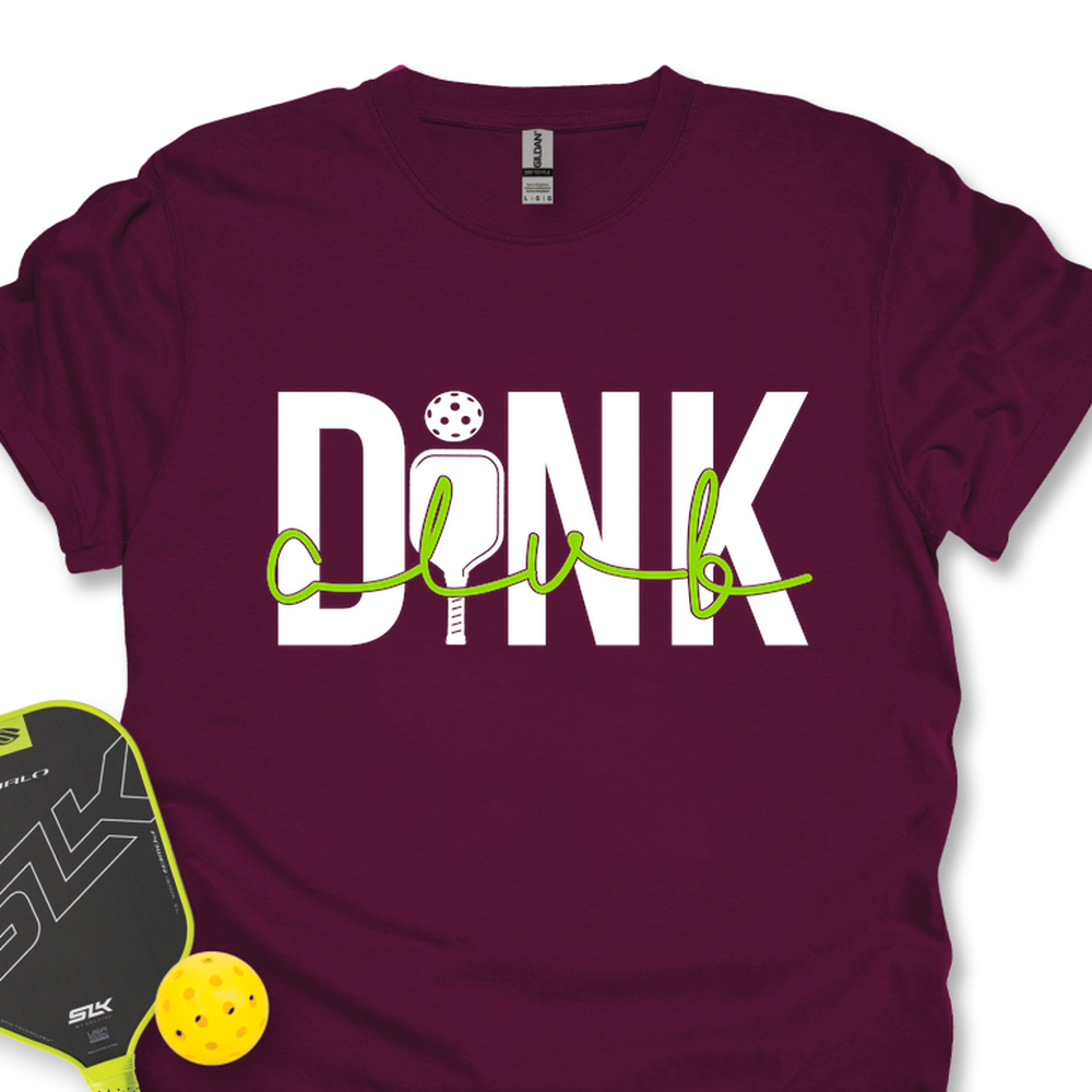 Dink Club Gift For Player Unisex T-Shirt - Picklechillz