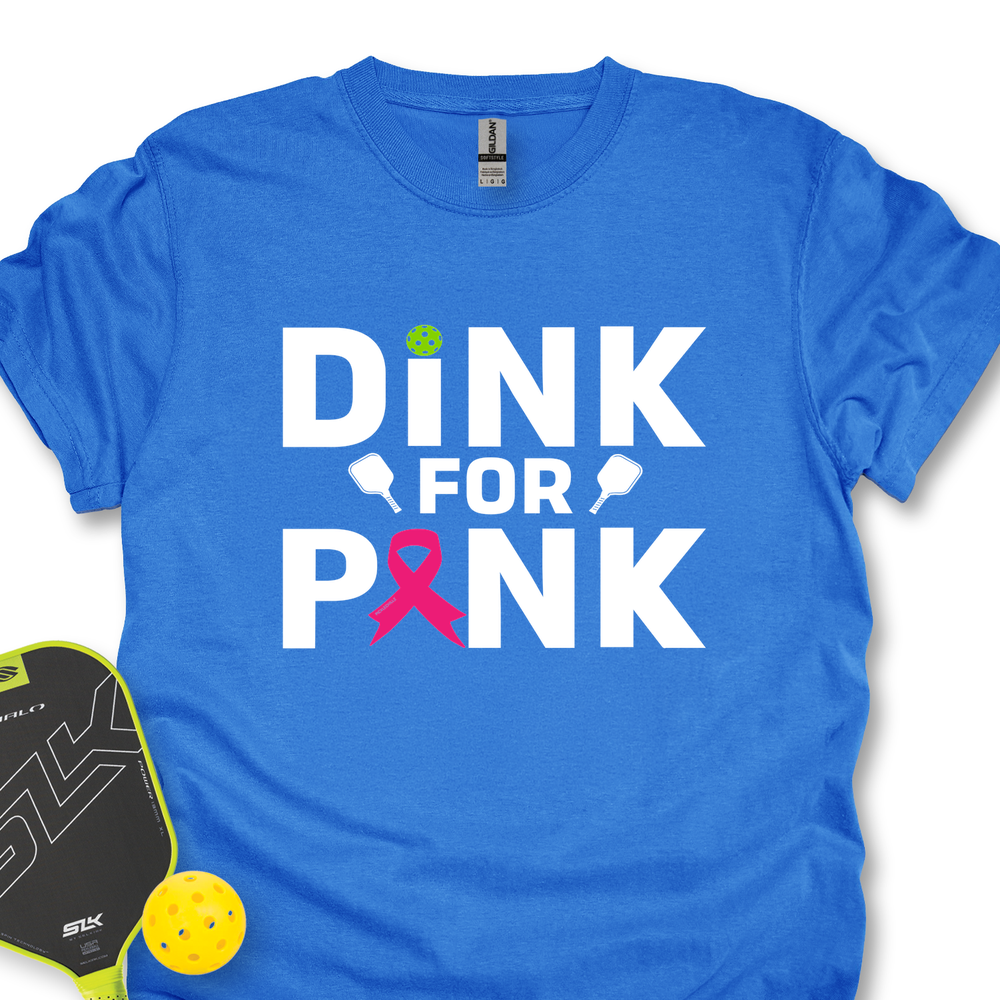 Dink For Pink Unisex T-Shirt - Picklechillz