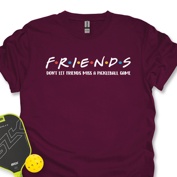 Don't Let Friends Miss A Pickleball Game Unisex T-Shirt - Picklechillz