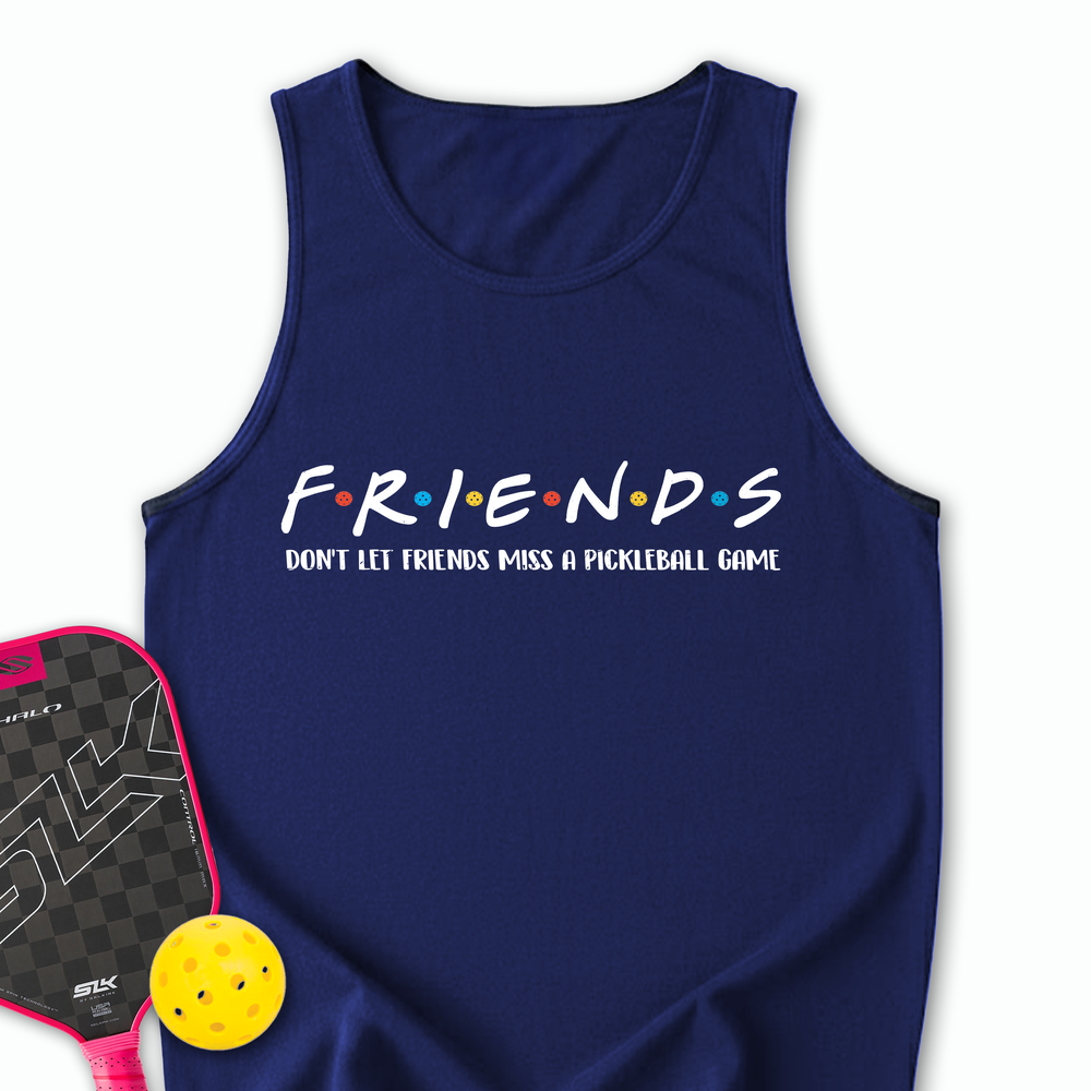 Don'T Let Friends Miss A Pickleball Game Tank Top - Picklechillz
