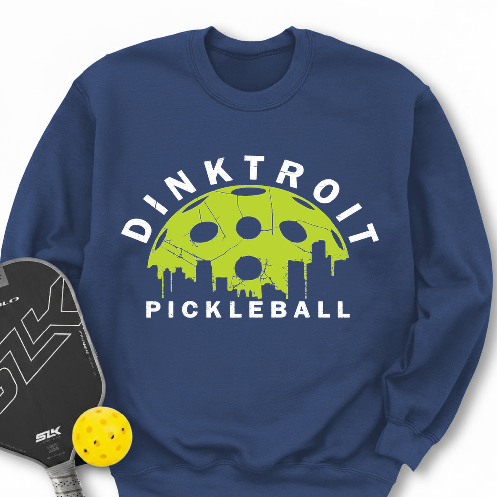 Dinktroit Pickleball  For Player Sweatshirt - Picklechillz