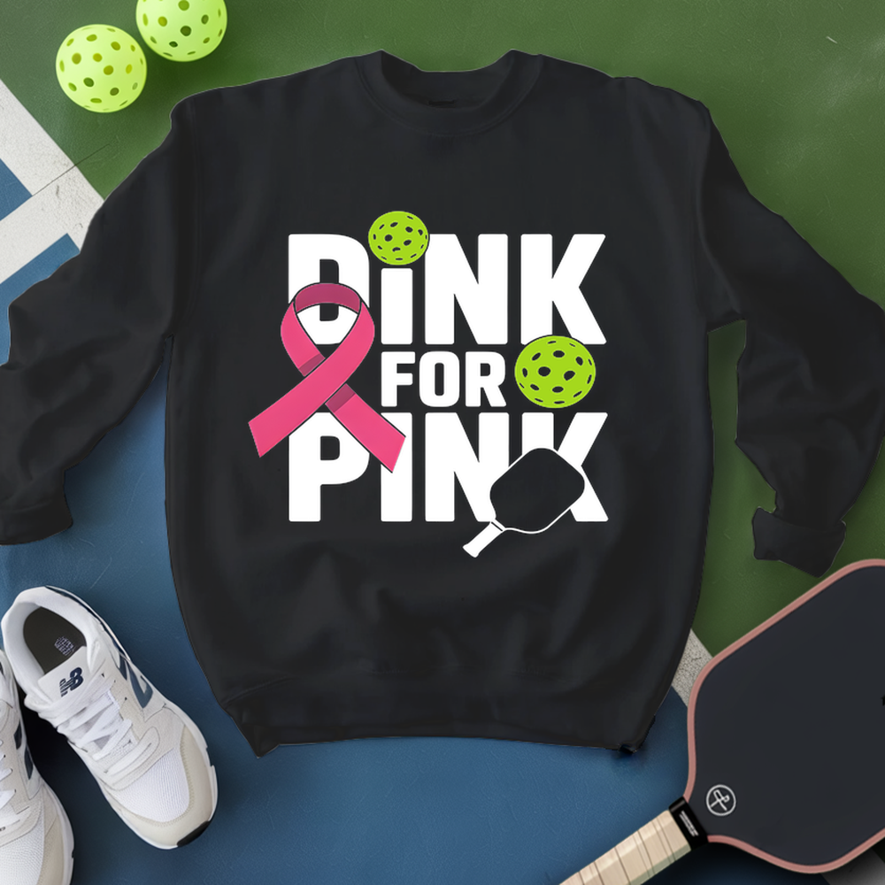 Drink For Pink Funny Sweatshirt - Picklechillz