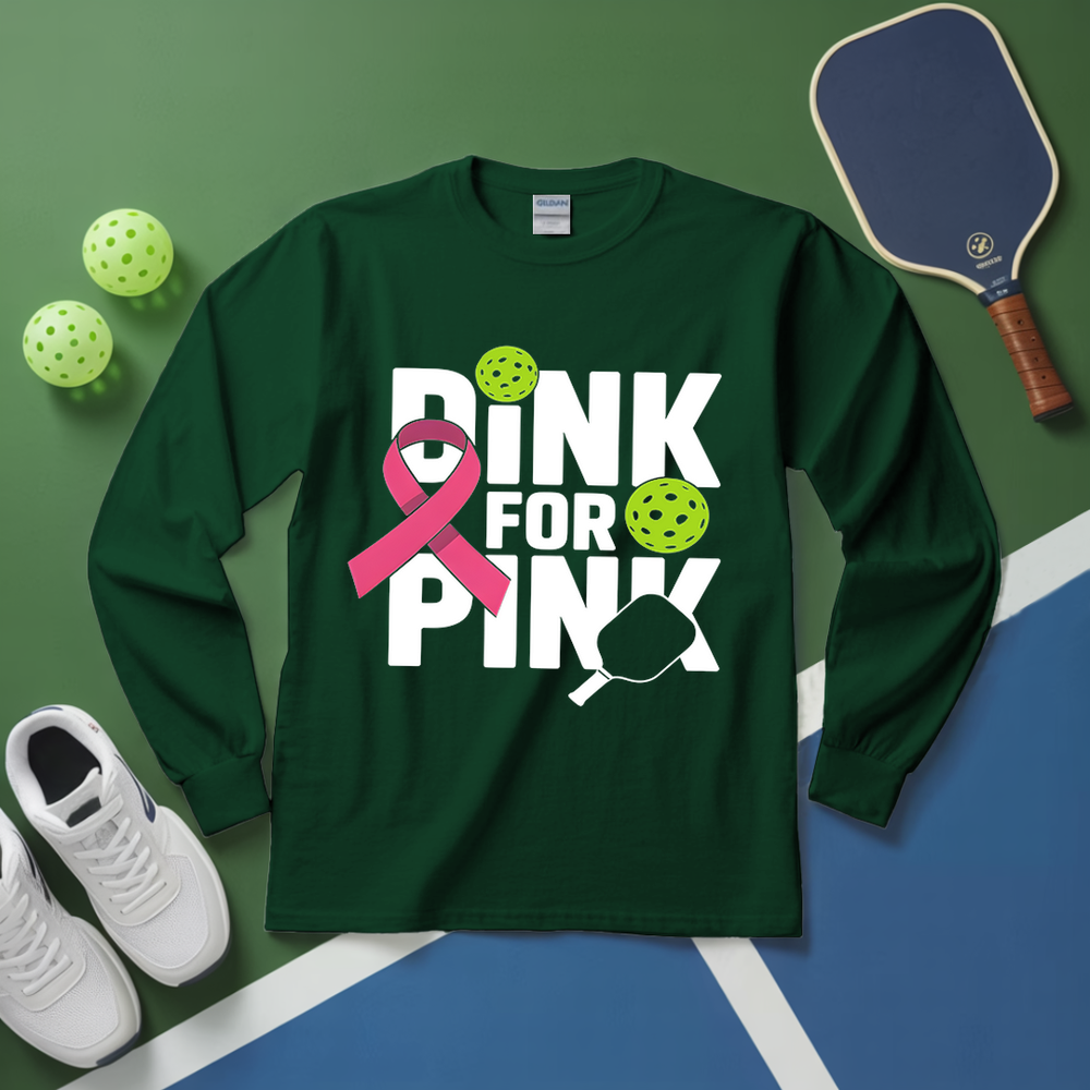 Drink For Pink Funny Long Sleeve - Picklechillz