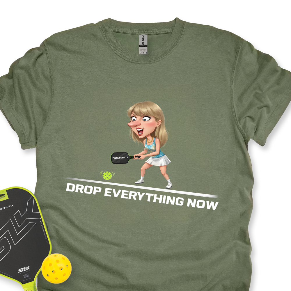 Drop Everything Now Unisex T-Shirt - Picklechillz