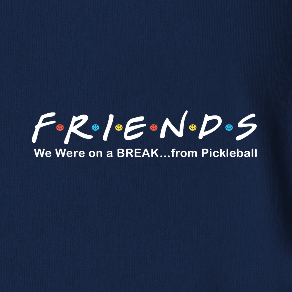 We Were on a BREAK... from Pickleball Unisex T-Shirt - Picklechillz