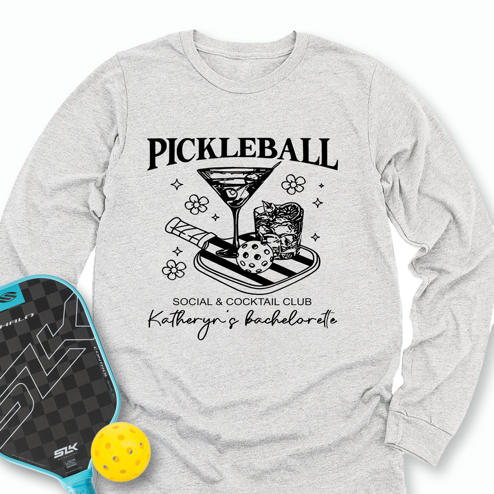 Pickleball Bachelorette Long Sleeve - Picklechillz