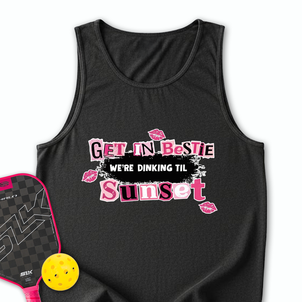 Get In Bestie, We’Re Dinking Til Sunset Tank Top - Picklechillz