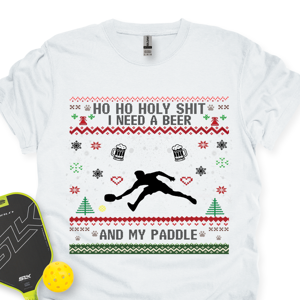 Ho Ho Holy Shit I Need A Beer And My Paddle Unisex T-Shirt - Picklechillz
