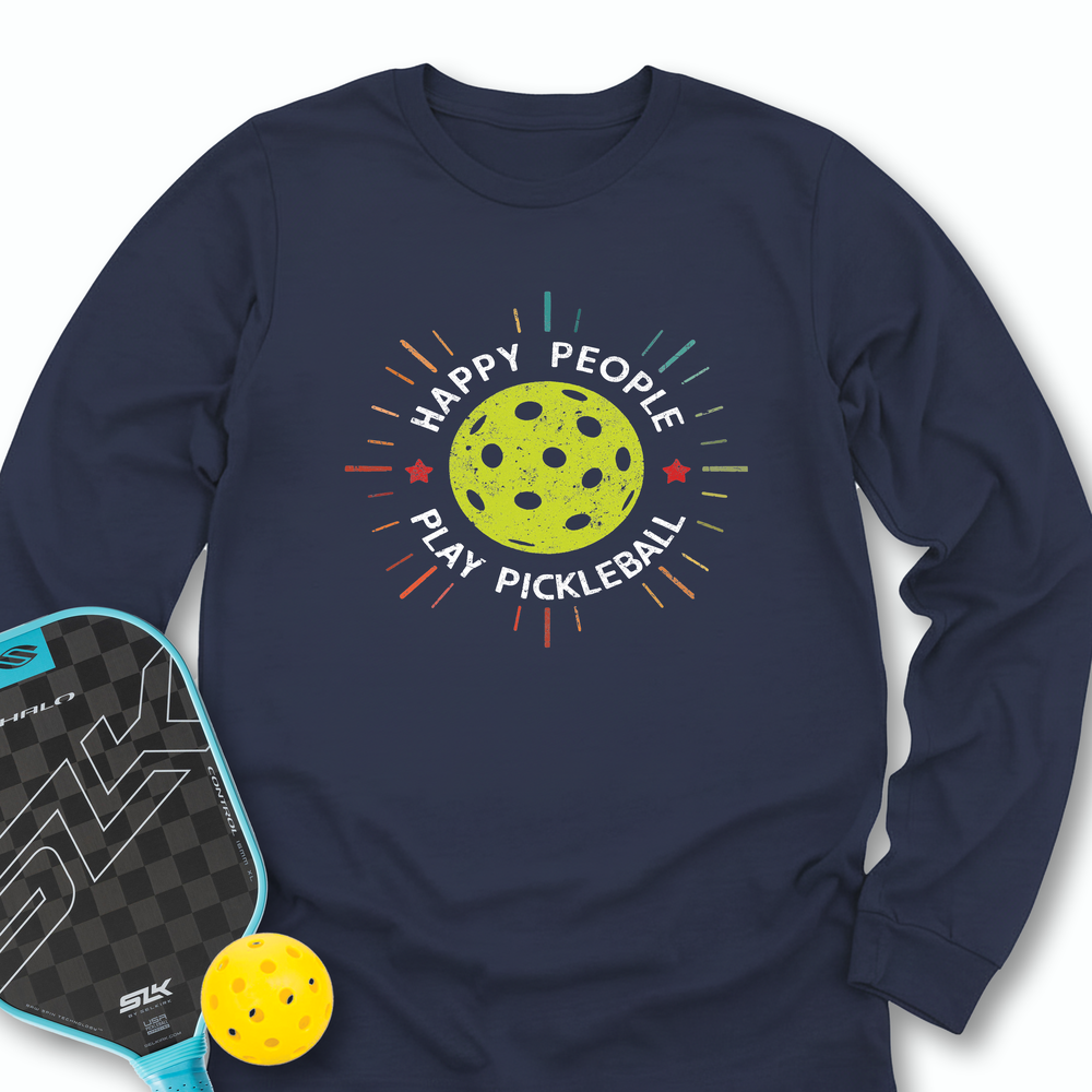 Happy People Play Pickleball Long Sleeve - Picklechillz
