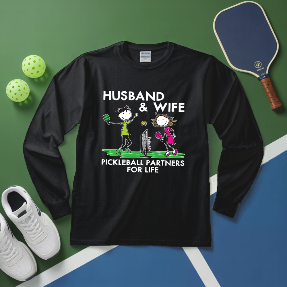 Husband & Wife – Pickleball Partners For Life Long Sleeve - Picklechillz