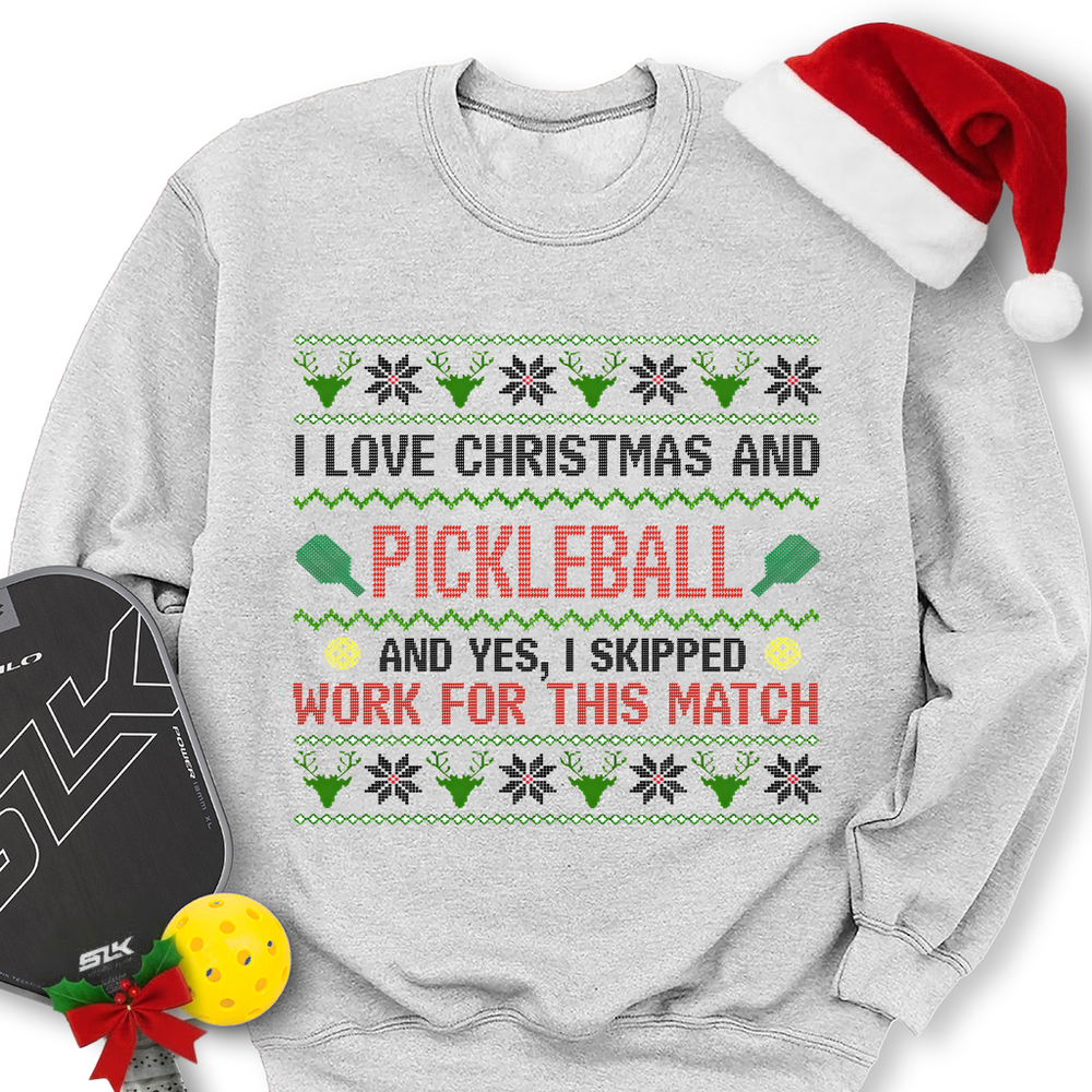 I Love Christmas And Pickleball Sweatshirt - Picklechillz