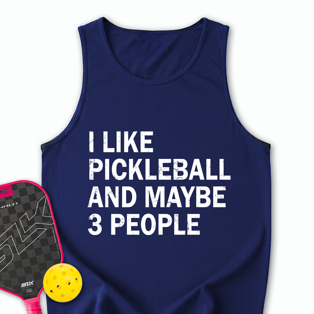 I Like Pickleball And Maybe 3 People Tank Top - Picklechillz
