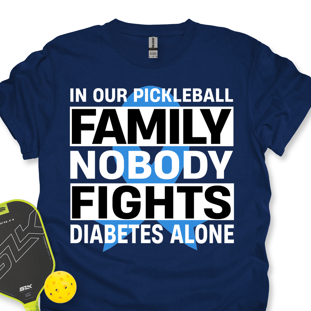 In Our Pickleball Family Nobody Fights Diabetes Alone Unisex T-Shirt - Picklechillz