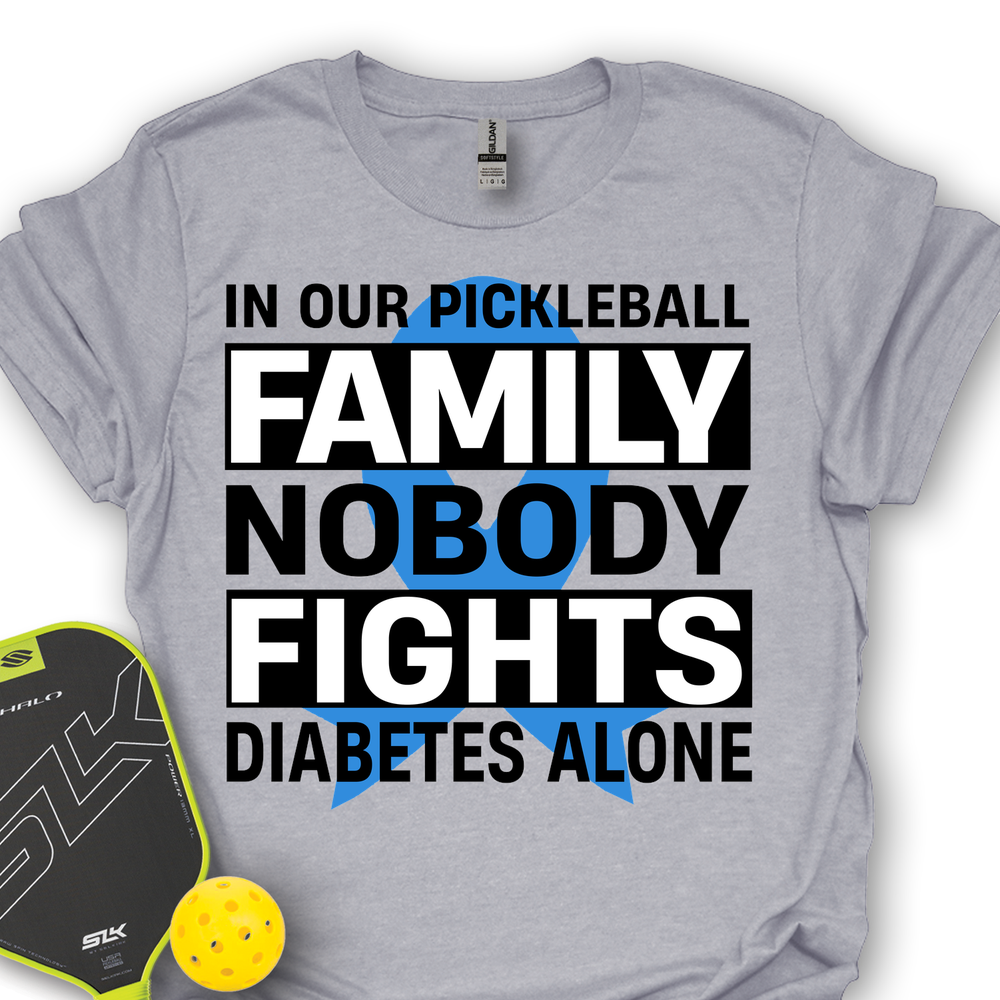 In Our Pickleball Family Nobody Fights Diabetes Alone Unisex T-Shirt - Picklechillz
