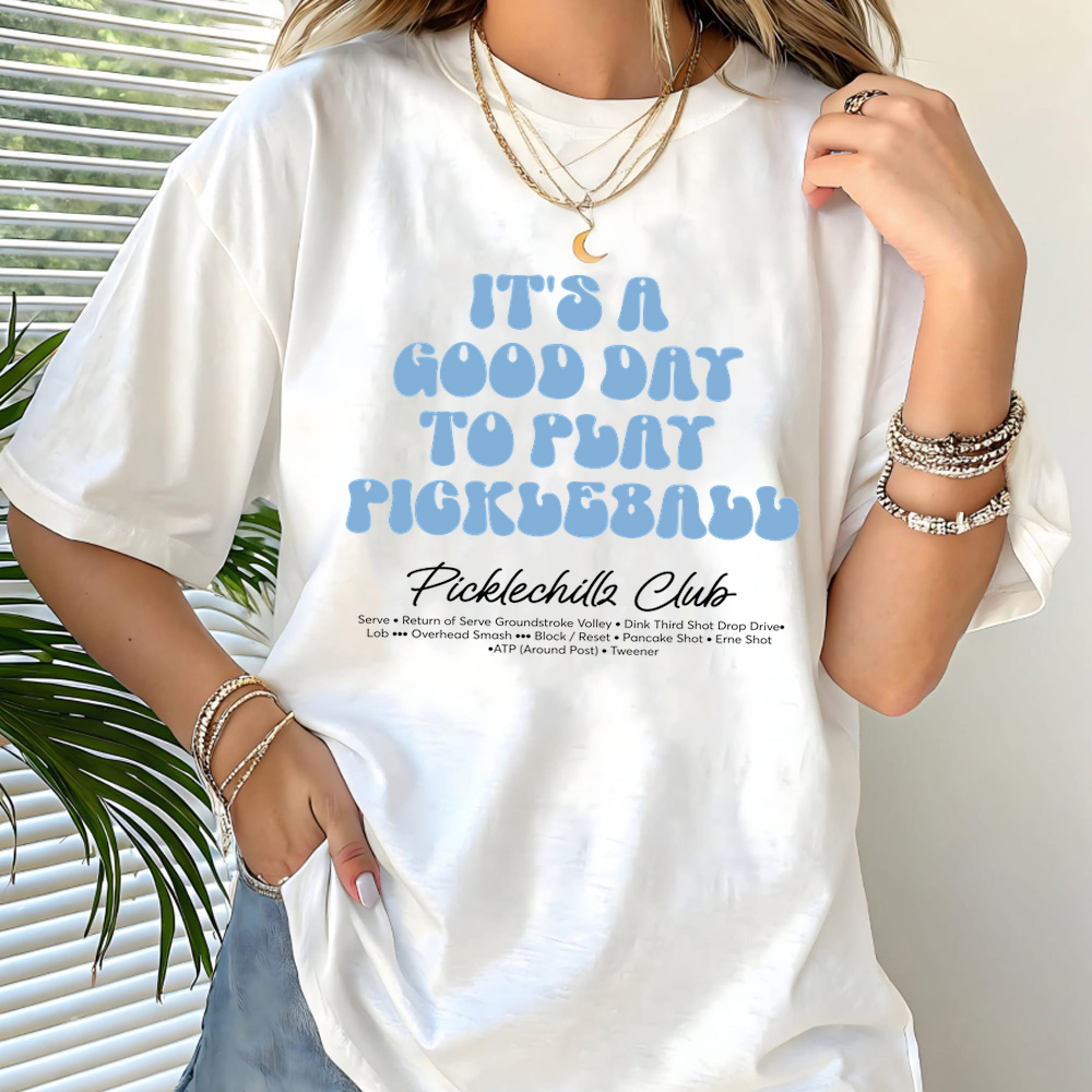 It’s a Good Day to Play Pickleball Club Unisex Shirt - Picklechillz