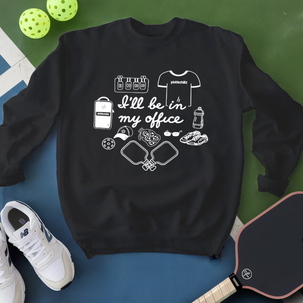 I’ll be in my office Sweatshirt - Picklechillz