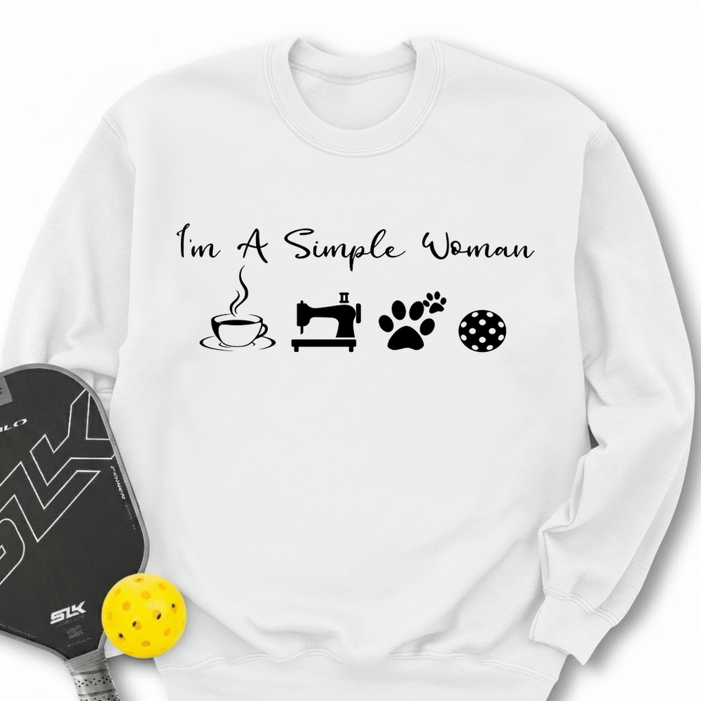 I'M A Simple Woman Coffee, Sewing, Cat Paw, Pickleball Sweatshirt - Picklechillz