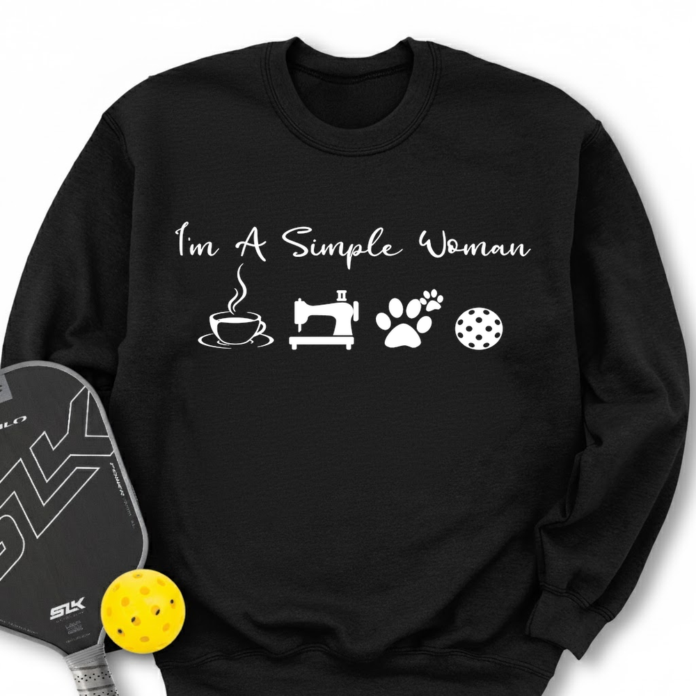 I'M A Simple Woman Coffee, Sewing, Cat Paw, Pickleball Sweatshirt - Picklechillz