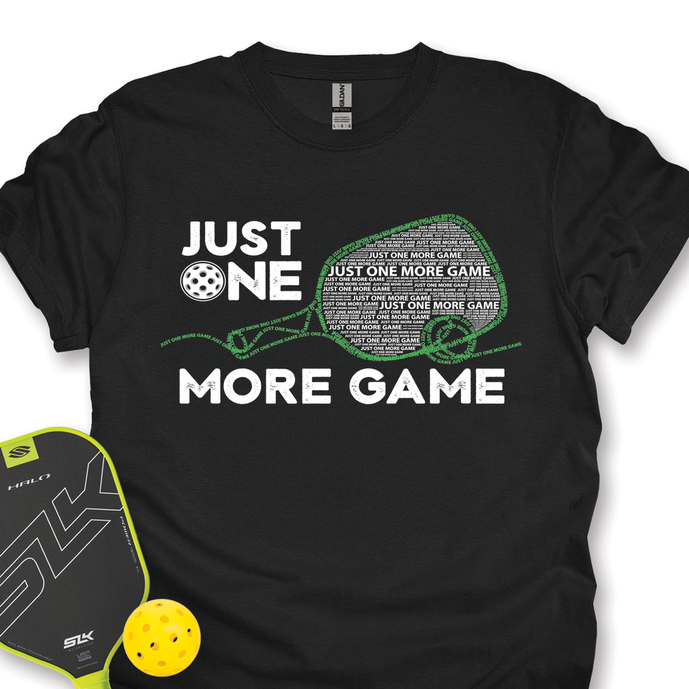 Just One More Game Quotes v1 Unisex T-Shirt - Picklechillz