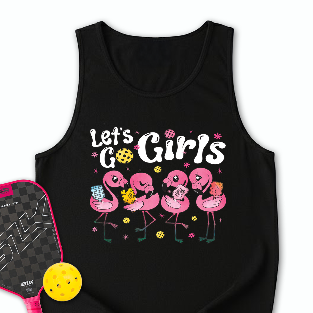 Let'S Go Girls Flamingo Pickleball For Her Tank Top - Picklechillz