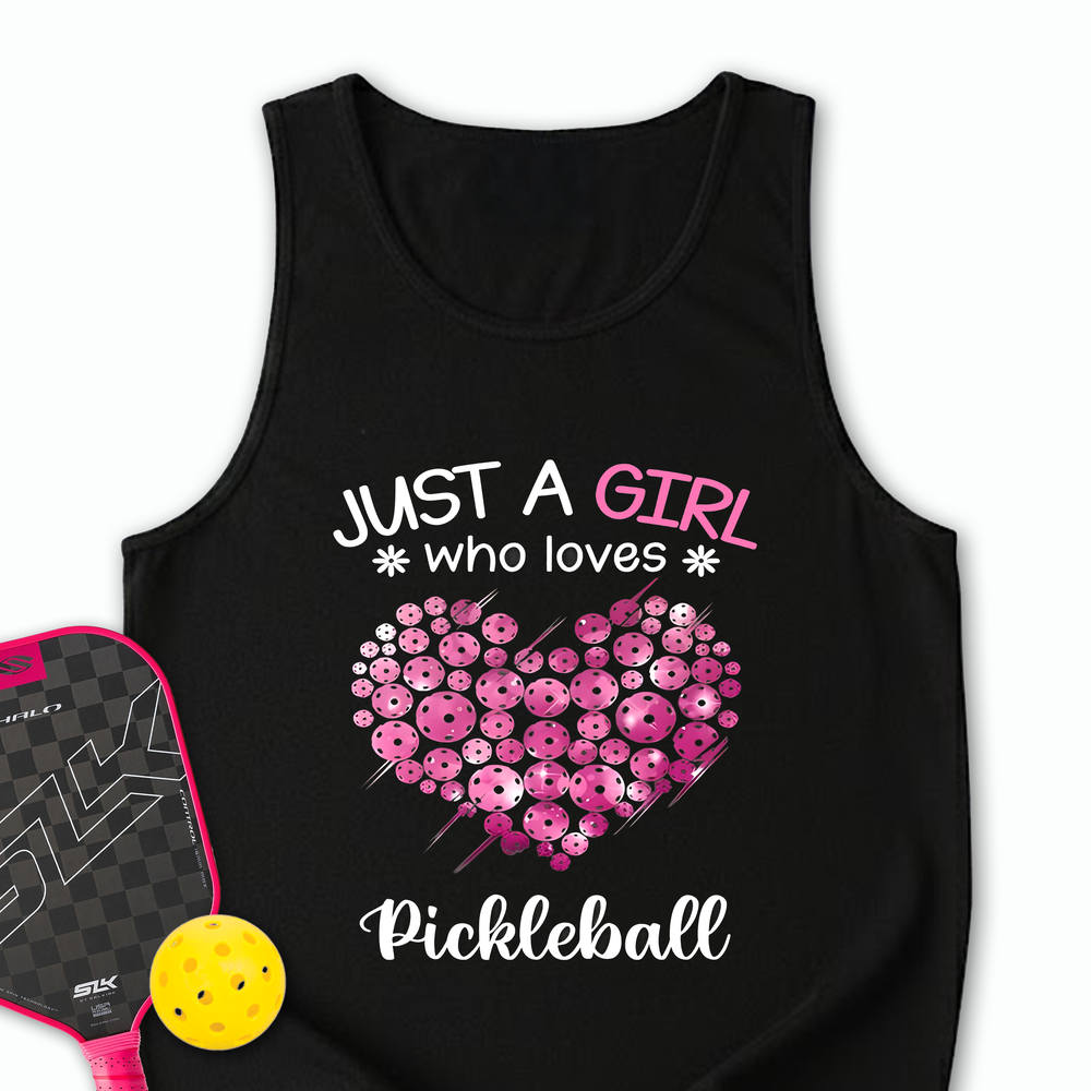 Just a Girl Who Loves Pickleball Tank Top - Picklechillz