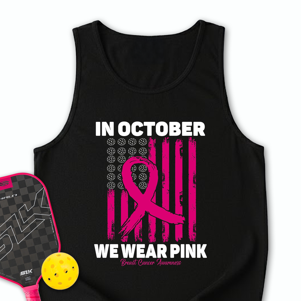 In October We Wear Pink Breast Cancer Awareness Flag Tank Top - Picklechillz
